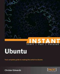 Instant Ubuntu - Christer Edwards - ebook
