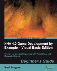 XNA 4.0 Game Development by Example - Visual Basic Edition - Kurt Jaegers - ebook