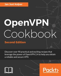 OpenVPN Cookbook - Jan Just Keijser - ebook