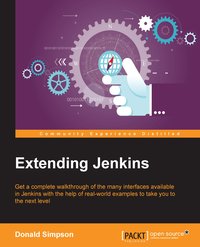 Extending Jenkins - Donald Simpson - ebook