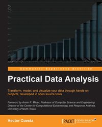 Practical Data Analysis - Hector Cuesta - ebook