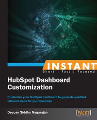 Instant HubSpot Dashboard Customization - Deepan Siddhu Nagarajan - ebook