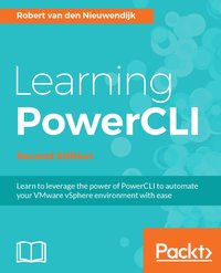 Learning PowerCLI - Robert van den Nieuwendijk - ebook