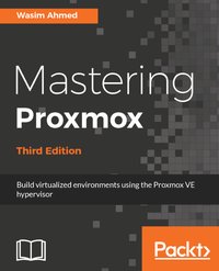 Mastering Proxmox - Wasim Ahmed - ebook