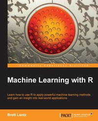 Machine Learning with R - Brett Lantz - ebook