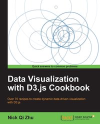 Data Visualization with D3.js Cookbook - Nick Zhu - ebook
