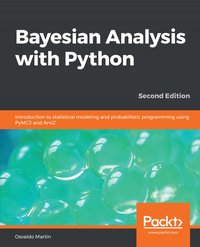 Bayesian Analysis with Python. - Osvaldo Martin - ebook