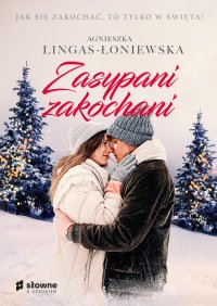 Zasypani zakochani - Agnieszka Lingas-Łoniewska - ebook