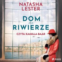 Dom na Riwierze - Natasha Lester - audiobook