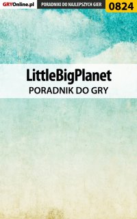 LittleBigPlanet - poradnik do gry - Mikołaj "Mikas" Królewski - ebook