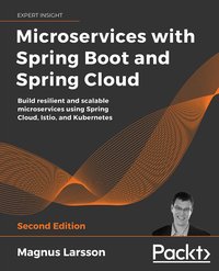 Microservices with Spring Boot and Spring Cloud - Magnus Larsson - ebook