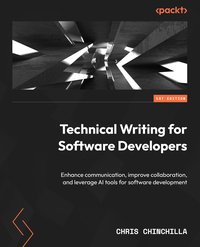 Technical Writing for Software Developers - Chris Chinchilla - ebook