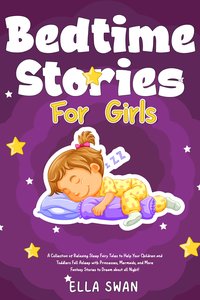 Bedtime Stories For Girls - Ella Swan - ebook