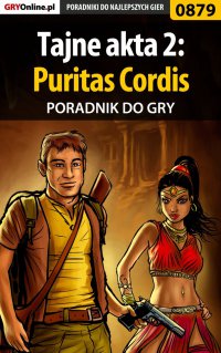 Tajne akta 2: Puritas Cordis - poradnik do gry - Katarzyna "Kayleigh" Michałowska - ebook