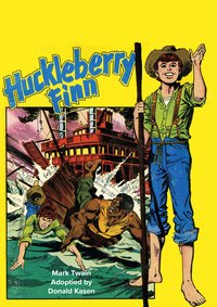 The Adventures of Huckleberry Finn! - Donald Kasen - ebook