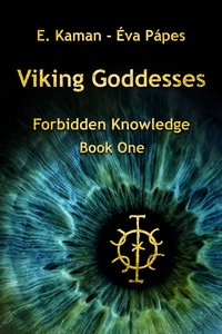Viking Goddesses - E. Kaman - ebook