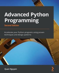 Advanced Python Programming - Quan Nguyen - ebook