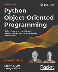 Python Object-Oriented Programming - Steven F. Lott - ebook