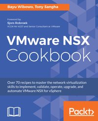 VMware NSX Cookbook - Bayu Wibowo - ebook