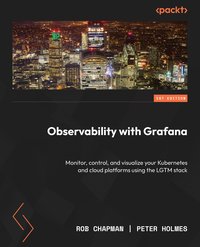 Observability with Grafana - Rob Chapman - ebook