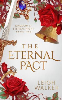 The Eternal Pact - Leigh Walker - ebook