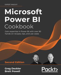 Microsoft Power BI Cookbook. - Gregory Deckler - ebook