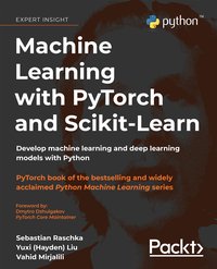 Machine Learning with PyTorch and Scikit-Learn - Sebastian Raschka - ebook