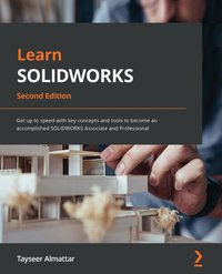 Learn SOLIDWORKS - Tayseer Almattar - ebook