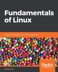 Fundamentals of Linux - Oliver Pelz - ebook