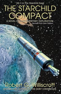 The Starchild Compact - Robert G. Williscroft - ebook