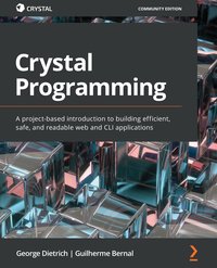 Crystal Programming - George Dietrich - ebook