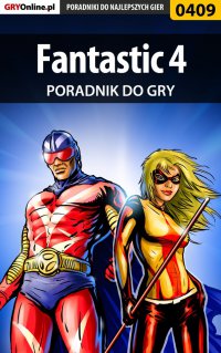 Fantastic 4 - poradnik do gry - Kamil "Draxer" Szarek - ebook
