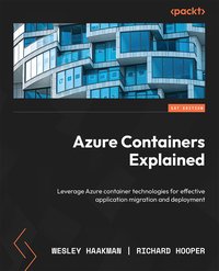 Azure Containers Explained - Wesley Haakman - ebook