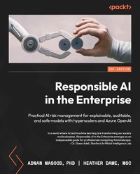 Responsible AI in the Enterprise - Adnan Masood - ebook