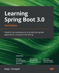 Learning Spring Boot 3.0 - Greg L. Turnquist - ebook