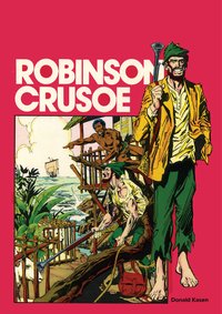 Robinson Crusoe - Donald Kasen - ebook