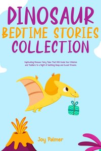 Dinosaur Bedtime Stories Collection - Joy Palmer - ebook