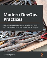 Modern DevOps Practices - Gaurav Agarwal - ebook