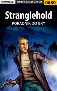 Stranglehold - poradnik do gry - Jacek "Stranger" Hałas - ebook