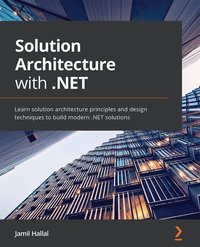 Solution Architecture with .NET - Jamil Hallal - ebook