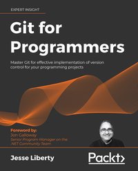 Git for Programmers - Jesse Liberty - ebook