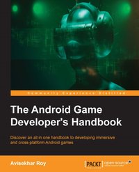 The Android Game Developer's Handbook - Avisekhar Roy - ebook
