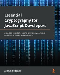Essential Cryptography for JavaScript Developers - Alessandro Segala - ebook