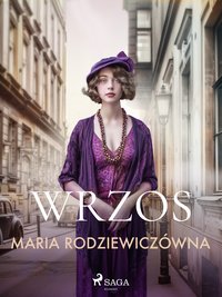 Wrzos - Maria Rodziewiczówna - ebook