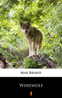 Werewolf - Max Brand - ebook