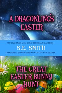 A Dragonling's Easter - S. E. Smith - ebook