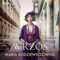 Wrzos - Maria Rodziewiczówna - audiobook