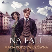 Na fali - Maria Rodziewiczówna - audiobook