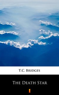 The Death Star - T.C. Bridges - ebook