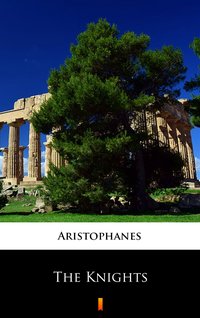 The Knights - Aristophanes - ebook